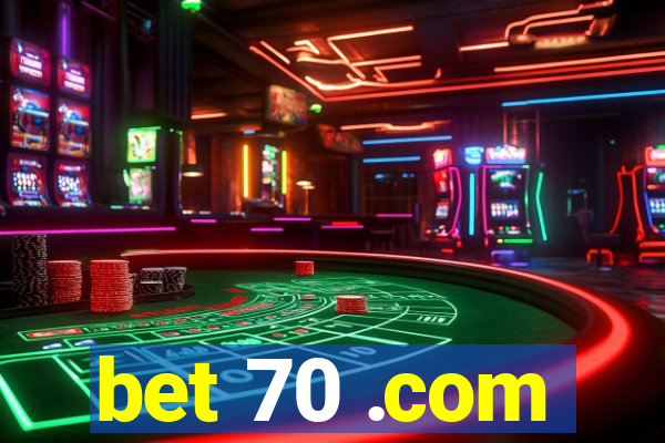 bet 70 .com